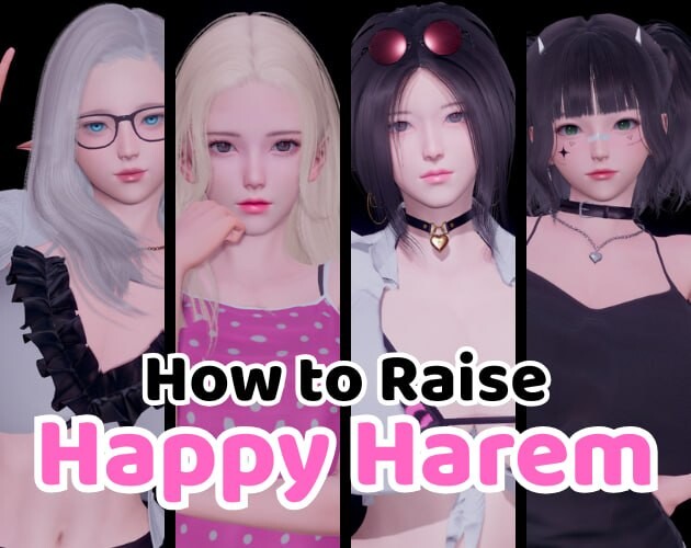 更新[亚洲风SLG/后宫养成/动态] 快乐后宫养成记 How to Raise Happy Harem v0.4 汉化版 [PC+安卓 5.80G]