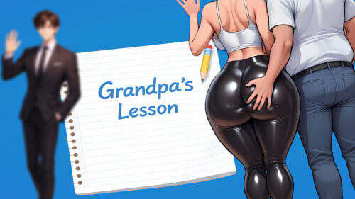 更新[日式SLG/NTR/动态] 爷爷的教诲 Grandpa’s Lesson Ch.8REv5.0 汉化版 [PC+安卓 2.30G]